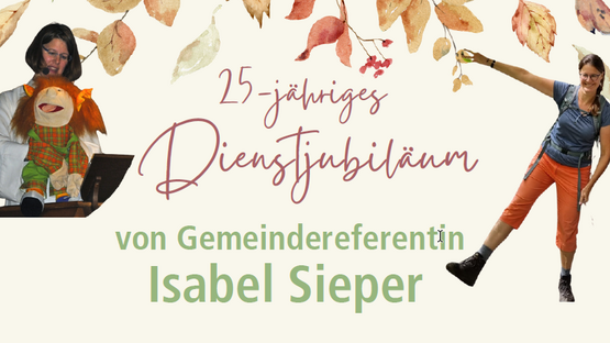 25-Jähriges Dienstjubiläum von GR. Isabel Sieper