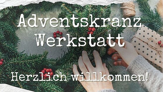 Adventskranz-Werkstatt