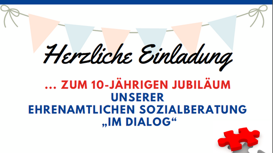 10 jährigen Jubiläum unserer EA. Sozialberatung "Im Dialog"